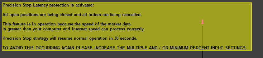 Precision Stop latency protection message